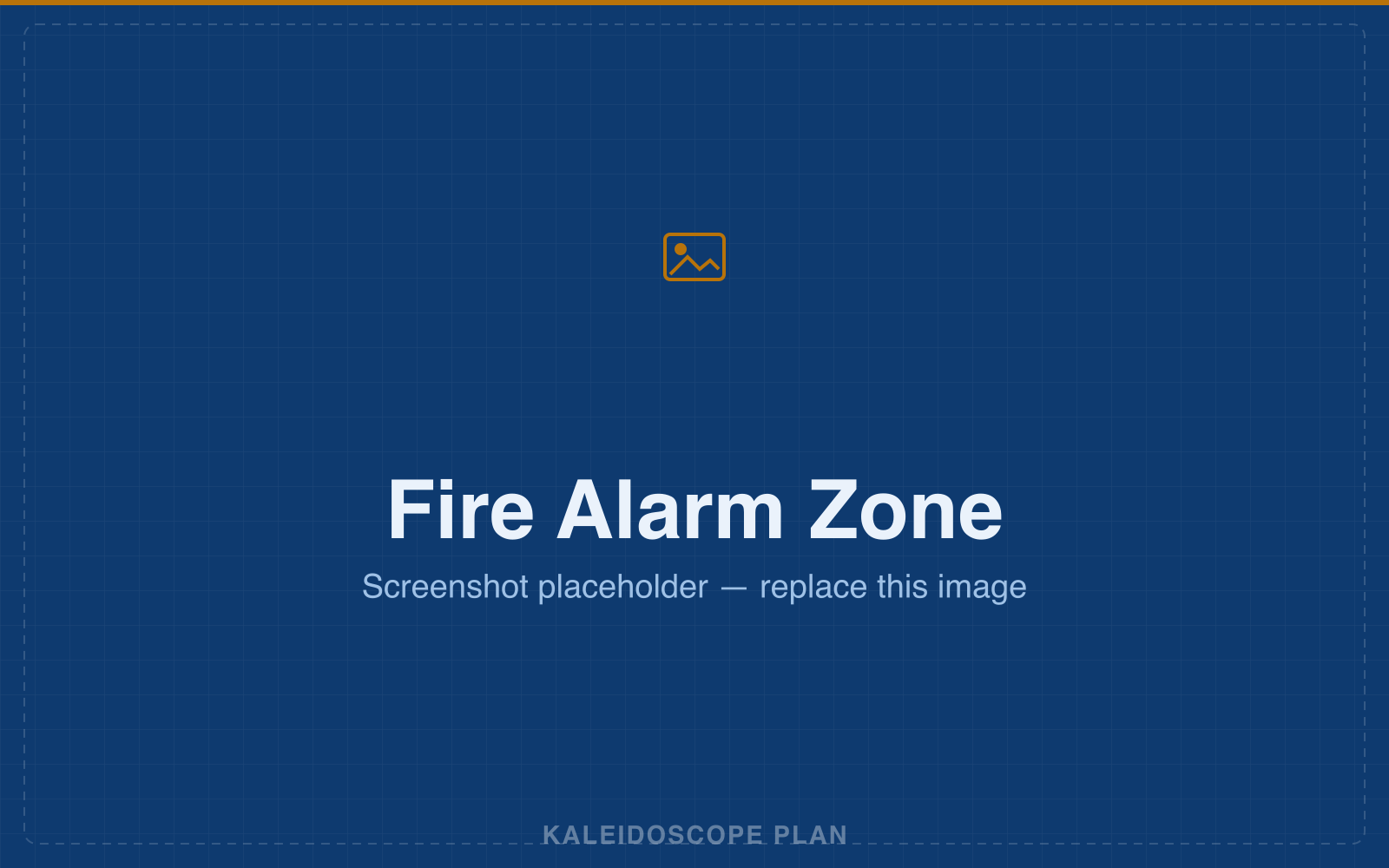 Fire Alarm Zone engine in Kaleidoscope Plan