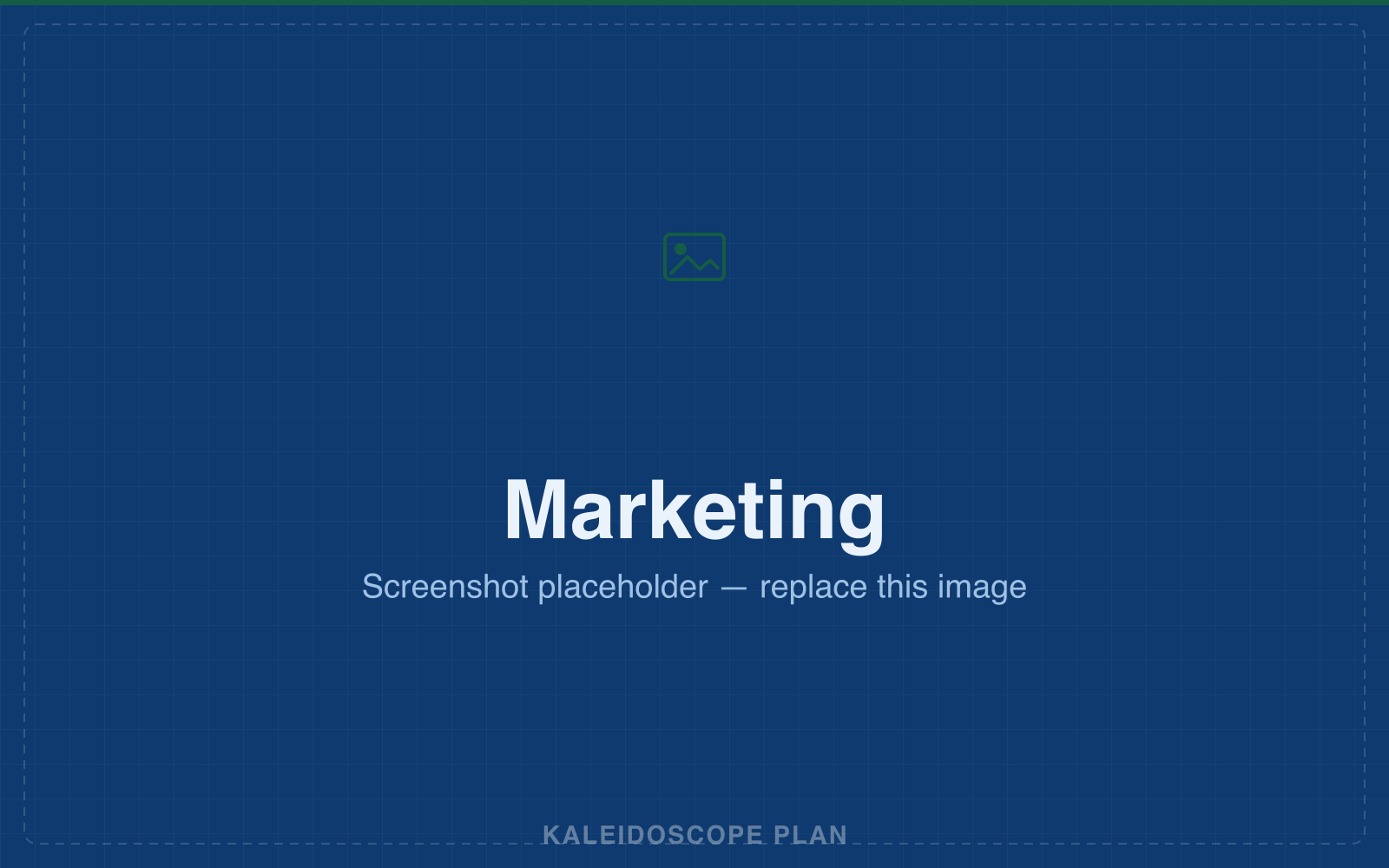 Marketing engine in Kaleidoscope Plan